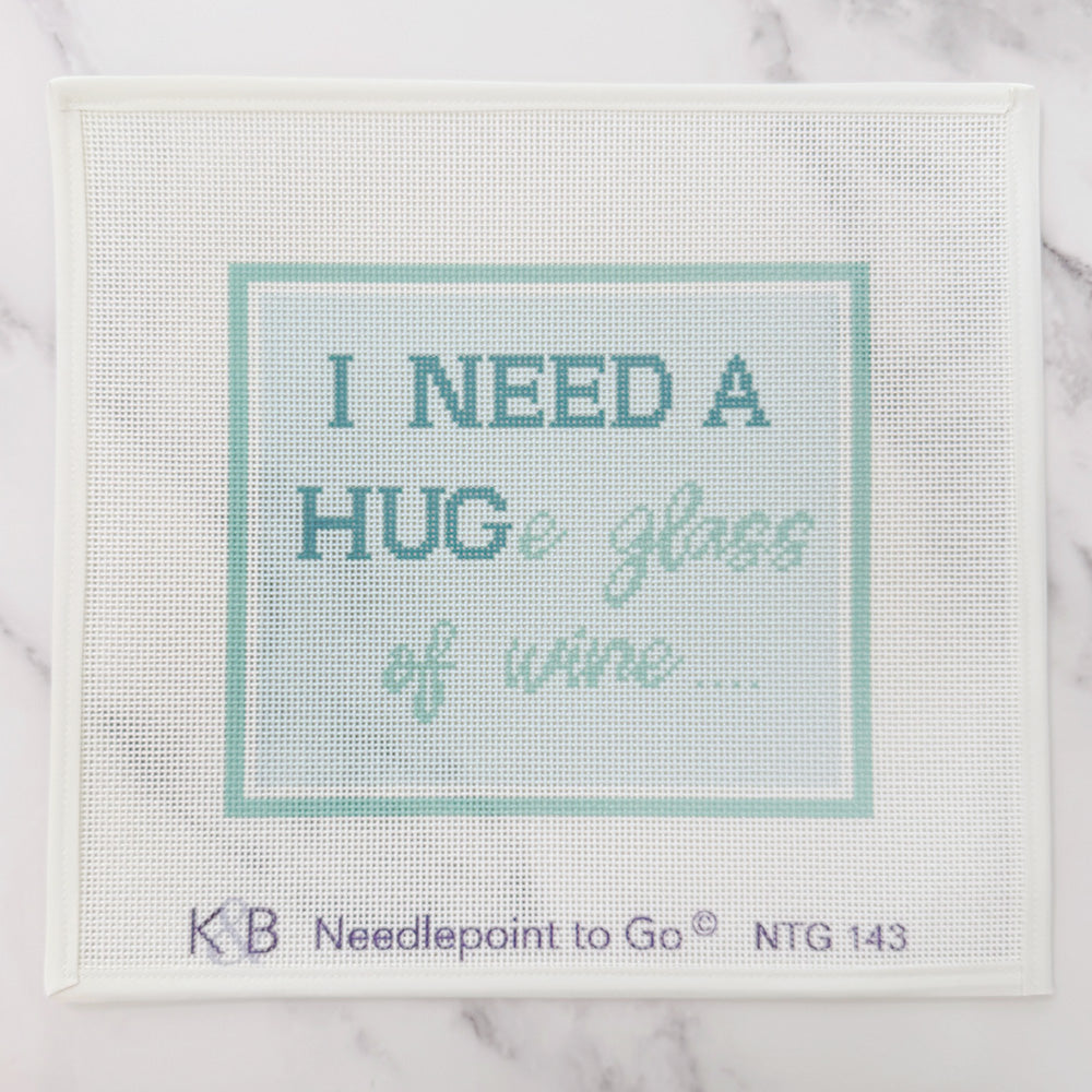 I Need a HUGE Glass of Wine